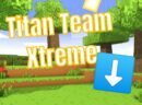 Pobrać Launcher Titan (Team Xtreme) Minecraft