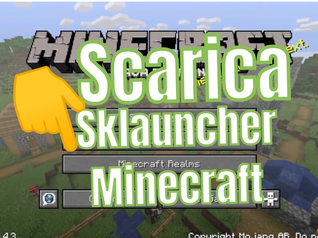 Scarica Sklauncher Minecraft