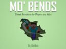Mo’Bends: Mod for Minecraft (1.12,1.12.1,1.12.2,Mods) [Download]