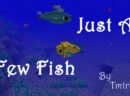 Just a few fish: Mod for Minecraft (1.12,1.12.1,1.12.2,Mods) [Download]